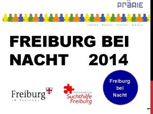 FREIBURG BEI NACHT 2014 1 Freiburg bei Nacht