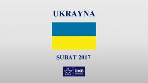 UKRAYNA UBAT 2017 CORAF KONUM Ukrayna eski Sovyetler