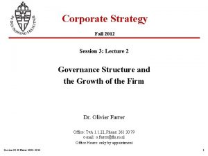 Corporate Strategy Fall 2012 Session 3 Lecture 2