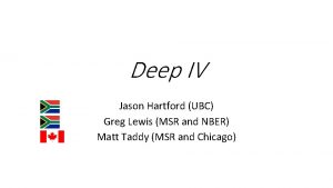Deep IV Jason Hartford UBC Greg Lewis MSR