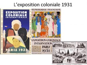 Lexposition coloniale 1931 Exposition coloniale 6 mai 15