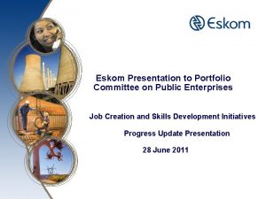 Eskom Presentation to Portfolio Committee on Public Enterprises