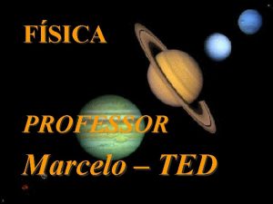 FSICA PROFESSOR Marcelo TED ESPELHOS ESFRICOS REFLEXO DA