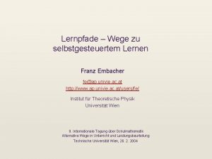 Lernpfade Wege zu selbstgesteuertem Lernen Franz Embacher feap
