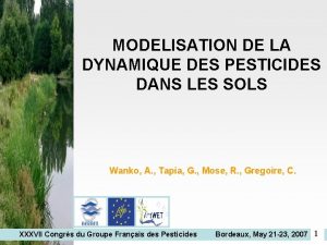 MODELISATION DE LA DYNAMIQUE DES PESTICIDES DANS LES