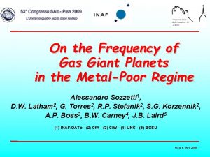 On the Frequency of Gas Giant Planets in