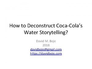How to Deconstruct CocaColas Water Storytelling David M