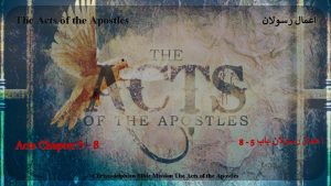The Acts of the Apostles Acts Chapter 5
