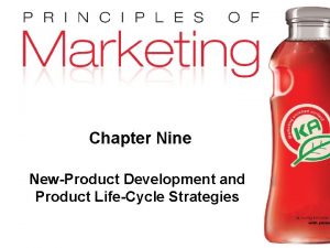 Chapter Nine NewProduct Development and Product LifeCycle Strategies