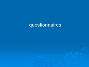 questionnaires POINTS POSITIFS la comptence interculturelle semble tre