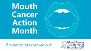 Mouth Cancer Action Month If in doubt get