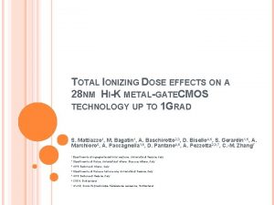 TOTAL IONIZING DOSE EFFECTS ON A 28 NM