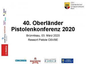 OSV Oberlndischer Schtzenverband Bern 40 Oberlnder Pistolenkonferenz 2020