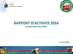 RAPPORT DACTIVITE 2014 JanvierDcembre 2014 23 Avril 2015