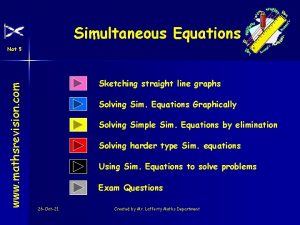 Simultaneous Equations www mathsrevision com Nat 5 Sketching