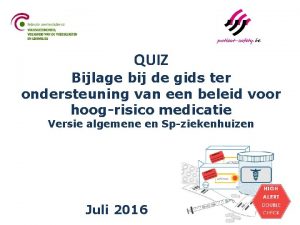 QUIZ Bijlage bij de gids ter ondersteuning van