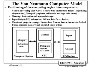 The Von Neumann Computer Model Partitioning of the