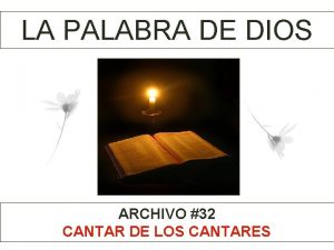 LA PALABRA DE DIOS ARCHIVO 32 CANTAR DE