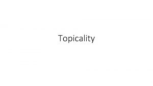 Topicality What is topicality Negative argument in 1