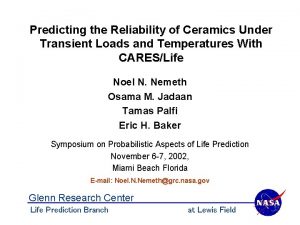 Predicting the Reliability of Ceramics Under Transient Loads