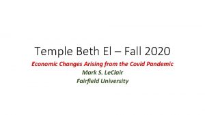 Temple Beth El Fall 2020 Economic Changes Arising