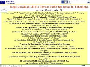 Association EuratomCea Edge Localised Modes Physics and Edge