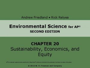 Andrew Friedland Rick Relyea Environmental Science for AP