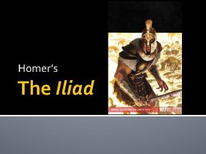 Homers The Iliad The Abduction of Helen By