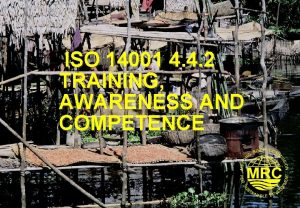 ISO 14001 4 4 2 TRAINING AWARENESS AND