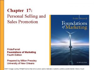 Chapter 17 Personal Selling and Sales Promotion PrideFerrell