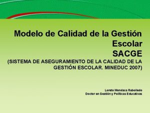 Modelo de Calidad de la Gestin Escolar SACGE