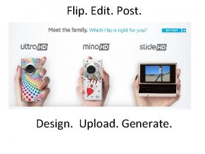 Flip Edit Post Design Upload Generate The FlipakaVideo