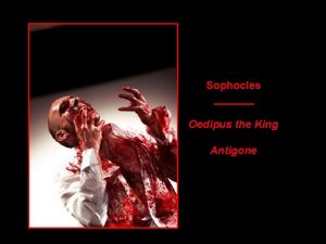 Sophocles Oedipus the King Antigone Aristotle on Tragedy