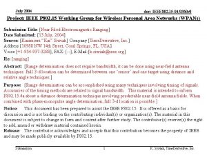 July 2004 doc IEEE 802 15 040360 r