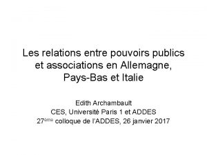 Les relations entre pouvoirs publics et associations en