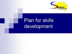 waggies Australian Gifts Plan for skills development This