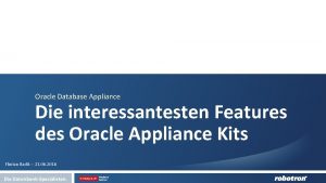 Oracle Database Appliance Die interessantesten Features des Oracle