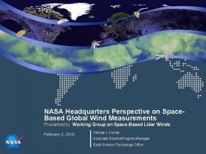 NASA Headquarters Perspective on Space Based Global Wind