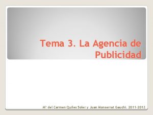 Tema 3 La Agencia de Publicidad M del