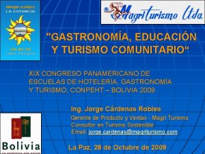 GASTRONOMA EDUCACIN Y TURISMO COMUNITARIO XIX CONGRESO PANAMERICANO