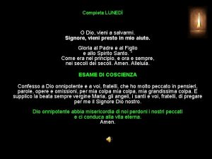 Compieta LUNED O Dio vieni a salvarmi Signore