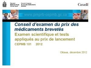 Conseil dexamen du prix des mdicaments brevets Examen