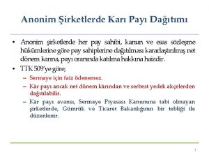 Anonim irketlerde Kar Pay Datm Anonim irketlerde her