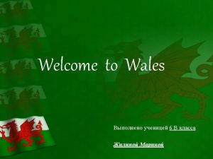 Wales is a part of the United Kingdom