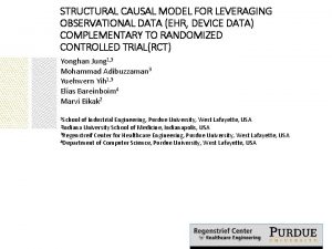 STRUCTURAL CAUSAL MODEL FOR LEVERAGING OBSERVATIONAL DATA EHR