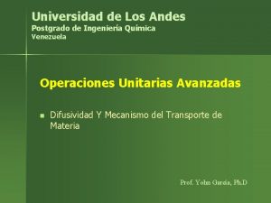 Universidad de Los Andes Postgrado de Ingeniera Qumica