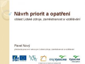 Nvrh priorit a opaten oblast Lidsk zdroje zamstnanost