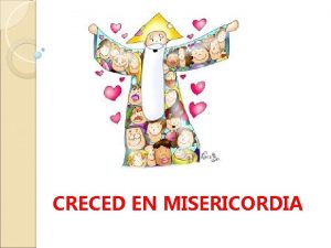 CRECED EN MISERICORDIA Hoy es Mircoles de Ceniza