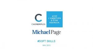 SOFT SKILLS MAI 2019 ECHANTILLON METHODOLOGIE 38 2