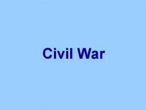 Civil War What political party was Abraham Lincoln